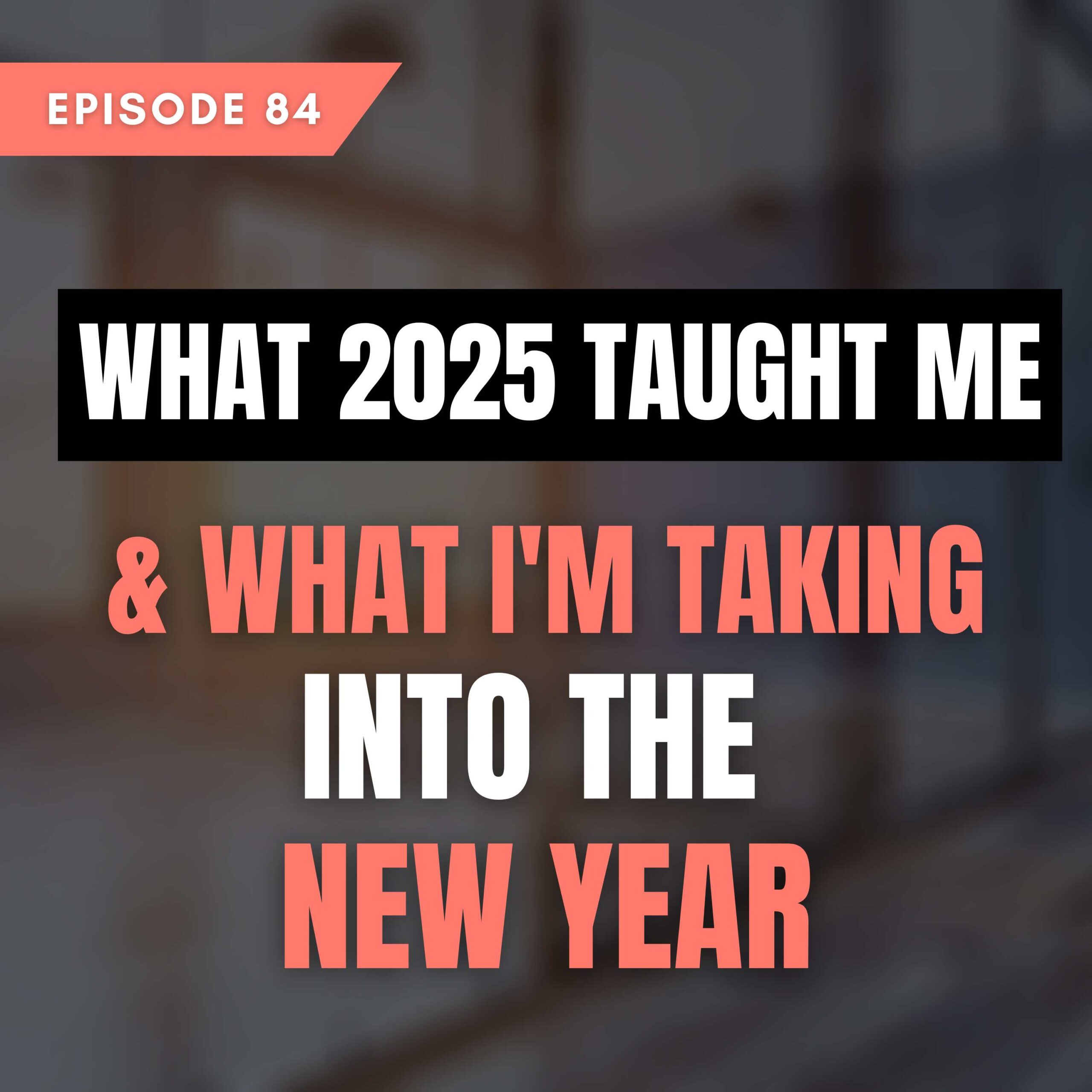 What 2025 taught me