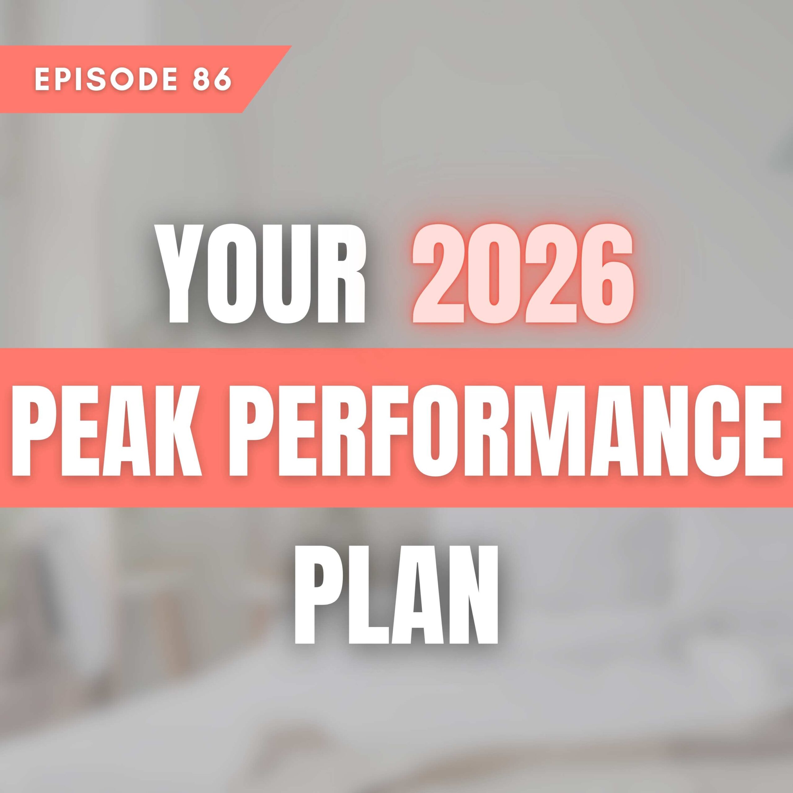 Your 2026 Peak Performance Plan