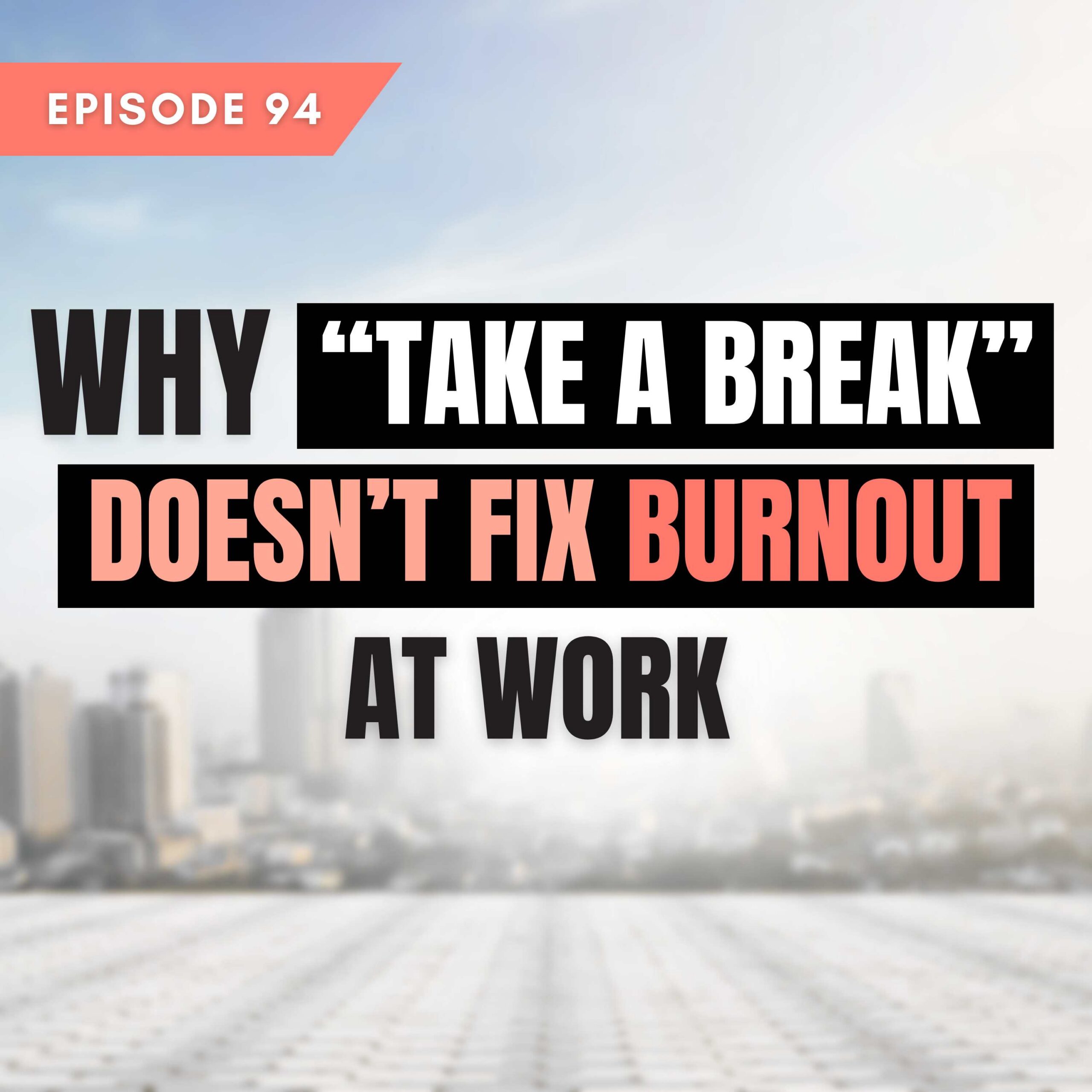 Fix Burnout